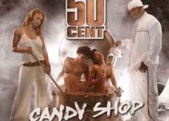 -El single “Candy Shop” de 50 Cent estuvo de moda en las grandes estaciones musicales de radio. Corrían otros tiempos en marzo de 2005.